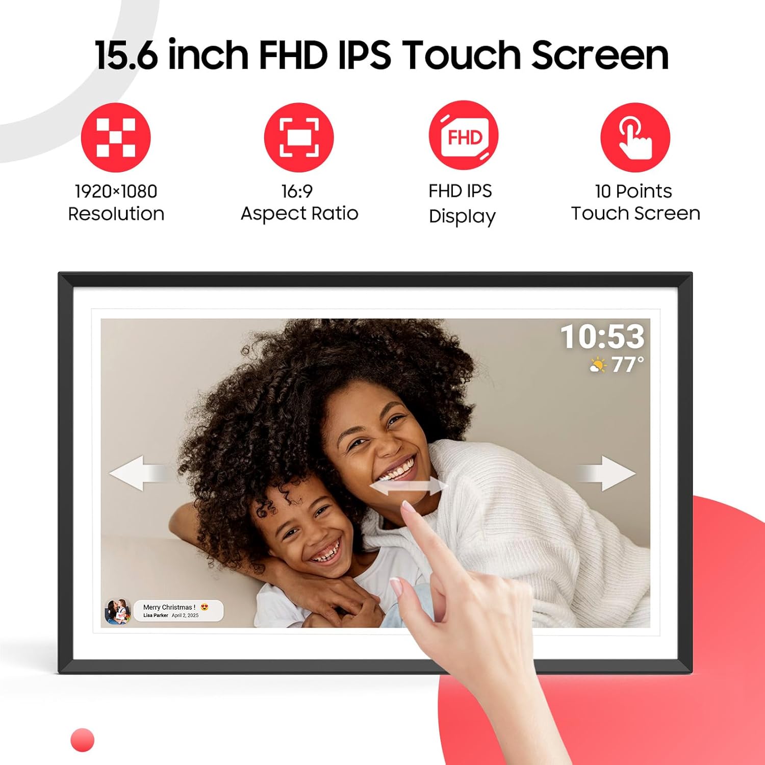 LightingPixel WiFi digital picture frame 15.6 inch with FHD IPS touchscreen displaying a smiling mother and child